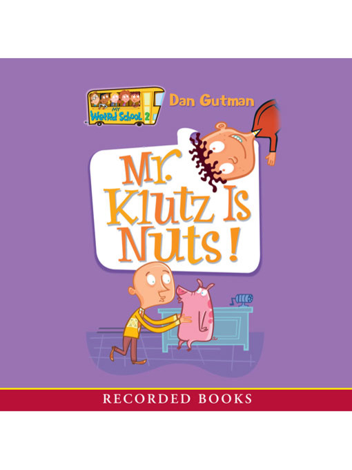 Cover image for Mr. Klutz is Nuts!